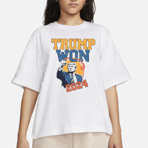 Trump 2024 Shirt, Donald Trump T-Shirts, Trump Won Again T-Shirts