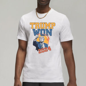 Trump 2024 Shirt, Donald Trump T-Shirts, Trump Won Again T-Shirts3