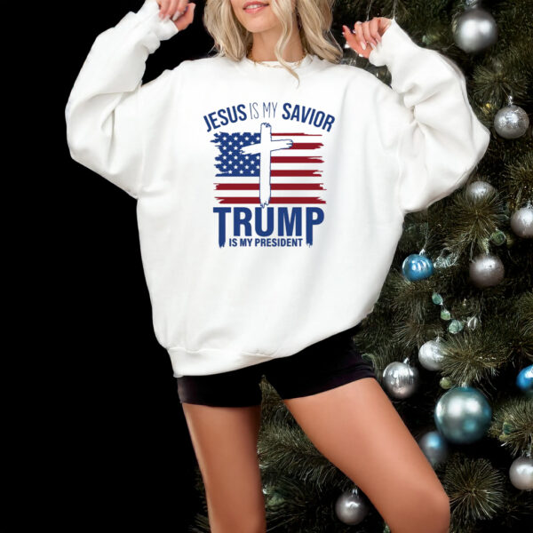 Trump 2024 Shirts, Jesus Is My Savior Trump Is My President T-Shirts3