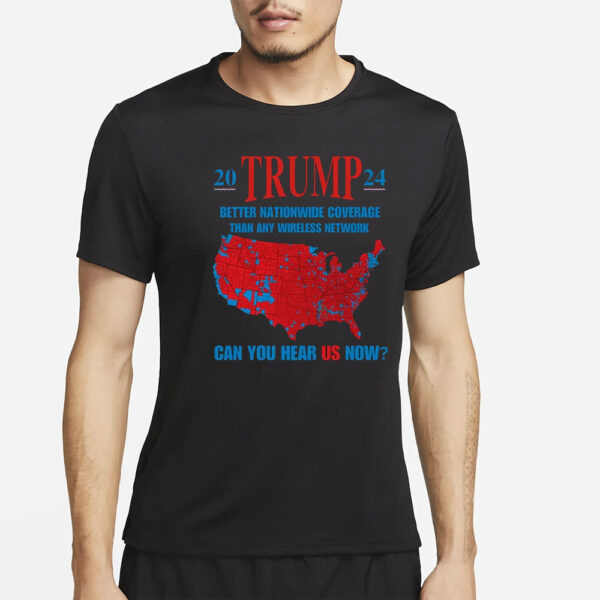 Trump 2024 shirt, Better Than Any Wireless Network Shirt3