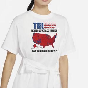 Trump 2024 shirt, Mr. T, We Can Hear You Now Shirt1