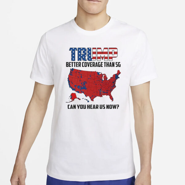 Trump 2024 shirt, Mr. T, We Can Hear You Now Shirt2