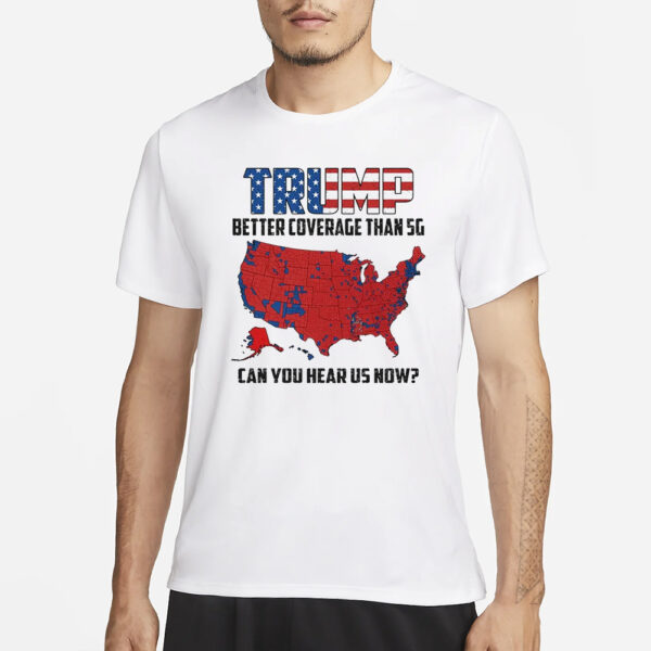 Trump 2024 shirt, Mr. T, We Can Hear You Now Shirt3