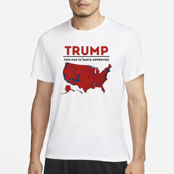 Trump 2024 shirt, This Map Is Santa-Approved Shirt3