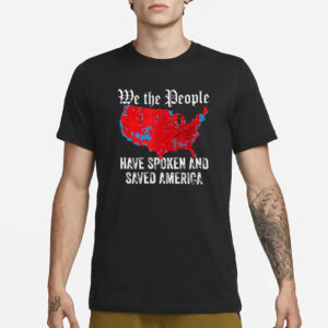 Trump 2024 shirt, We The People Have Spoken Trump 2024 Election Map 2024 Shirt3