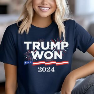 Trump 47 Won Again Shirts