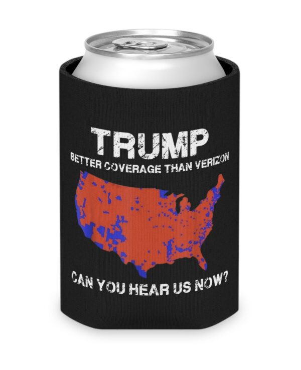 Trump Better Coverage Than Verizon Beverage Coolers