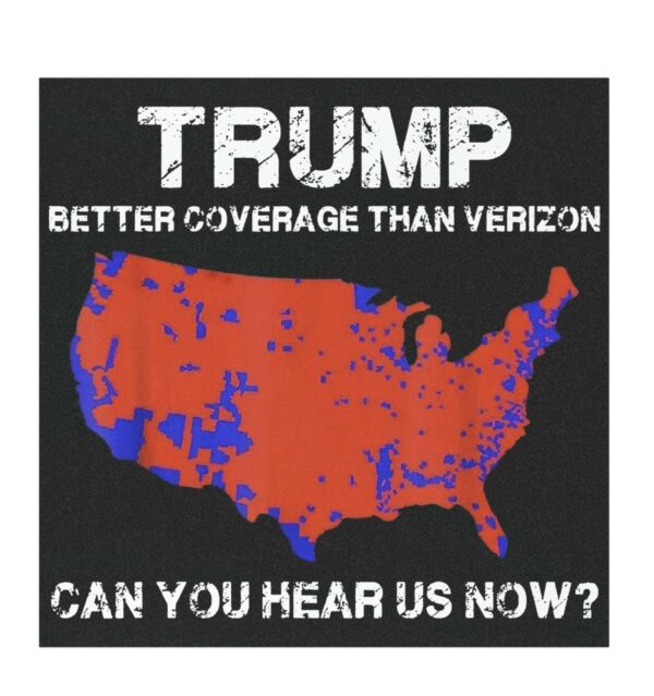 Trump Better Coverage Than Verizon Car Magnets, Sticker