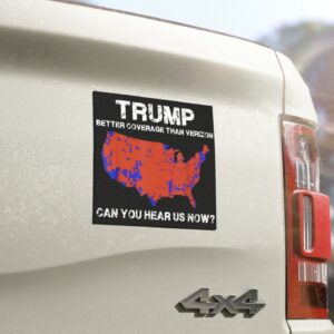 Trump Better Coverage Than Verizon Car Magnets, Sticker US