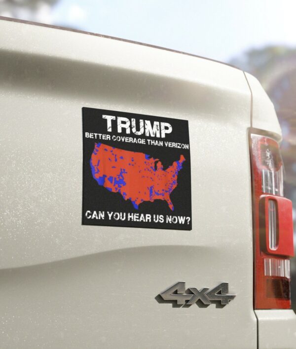 Trump Better Coverage Than Verizon Car Magnets, Sticker US