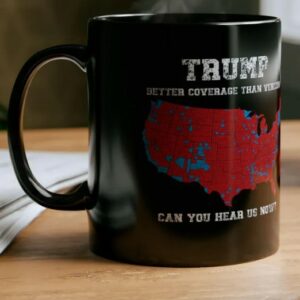 Trump Better Coverage Than Verizon Election Mugs