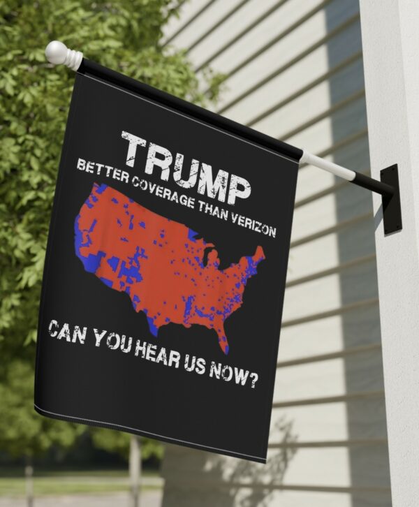 Trump Better Coverage Than Verizon Flags