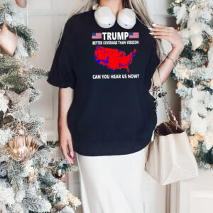 Trump Better Coverage Than Verizon Map Graphic T-shirts2