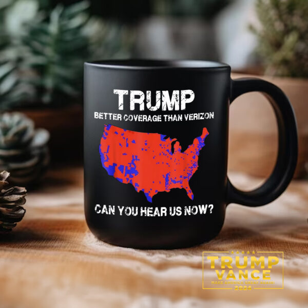 Trump Better Coverage Than Verizon Mug US Pro