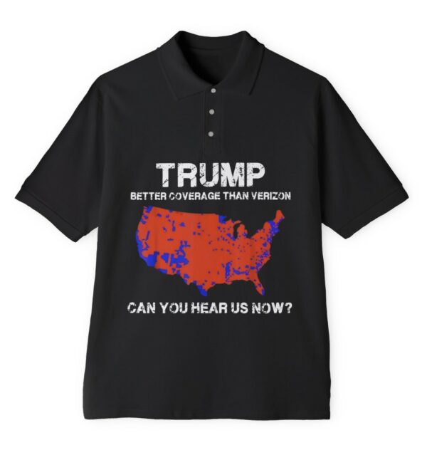 Trump Better Coverage Than Verizon Polo Shirt