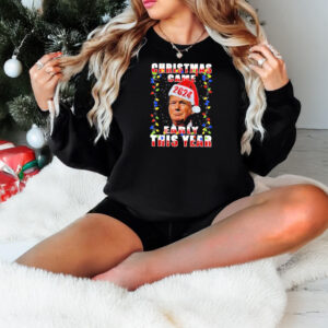 Trump Christmas Came Early Voter Political T-Shirts1