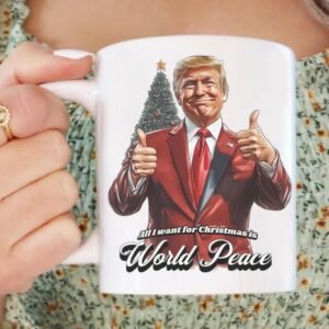 Trump Christmas Mug, Trump Holiday World Peace cups1