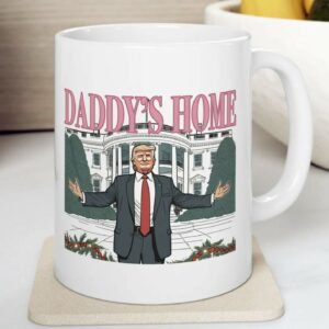 Trump Daddys Home Mugs