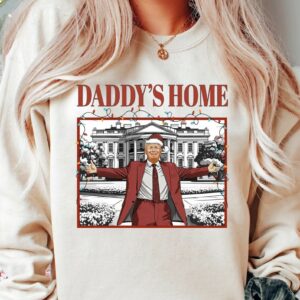 Trump Daddy's Home T-Shirt