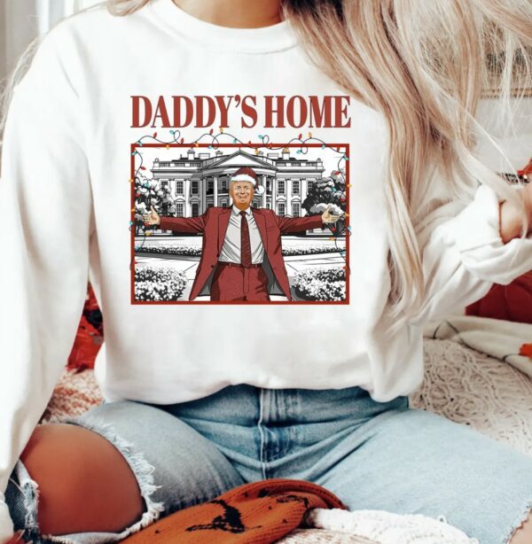 Trump Daddy's Home TShirt US