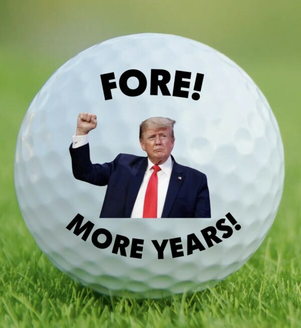 Trump Fore! More Years! Golf BallS