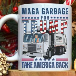 Trump Garbage Truck Coffee Mug, Maga Garbage Take America Back Mugs