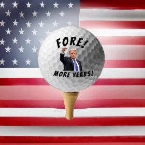 Trump Golf Ball Fore! More years USA