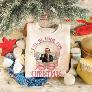 Trump I'll Be Home for Christmas TShirt