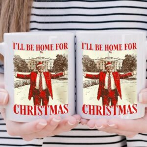 Trump I'll Be Home for Christmas mugs