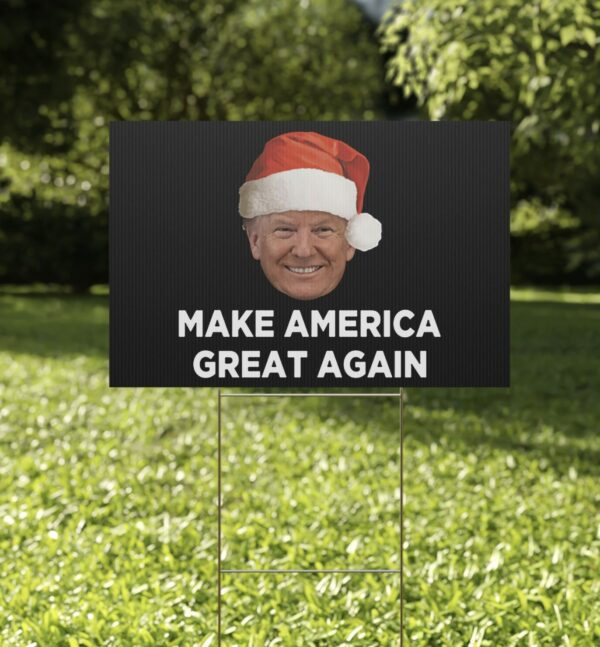 Trump MAGA Christmas Yard Sign US