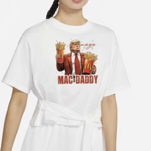 Trump Mac Daddy shirt, Trump Support Team, Trump MAGA T-Shirts1