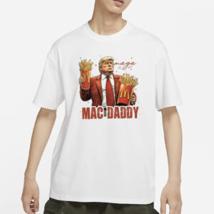 Trump Mac Daddy shirt, Trump Support Team, Trump MAGA T-Shirts3