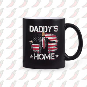 Trump Mug, Daddy's Home To Take America Back Mug1