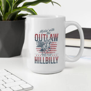 Trump Mug, Ridin' With The Outlaw And The Hillbilly Mug