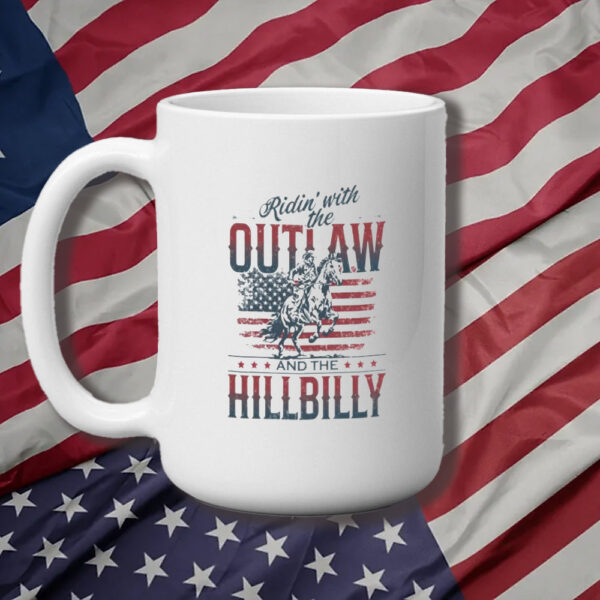 Trump Mug, Ridin' With The Outlaw And The Hillbilly Mug3