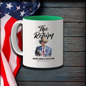 Trump Mug, The Return Of Trump, MAGA Edition V2 Mug1