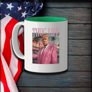 Trump Mug, Thug Life Is Being Strong To Keep America Safe Mug1