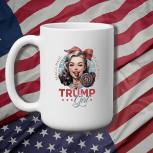 Trump Mug, Trump Girl, MAGA Babe Mug3