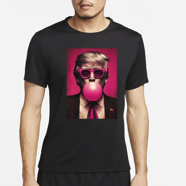 Trump Pink Bubblegum Shirt, Republican T-Shirt3