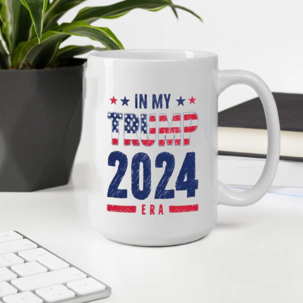 Trump Supporter Mug, In My Trump 2024 Era Mug