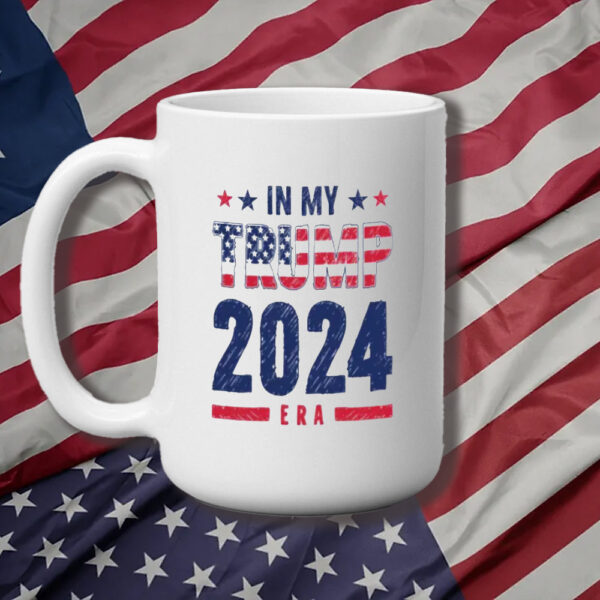 Trump Supporter Mug, In My Trump 2024 Era Mug3