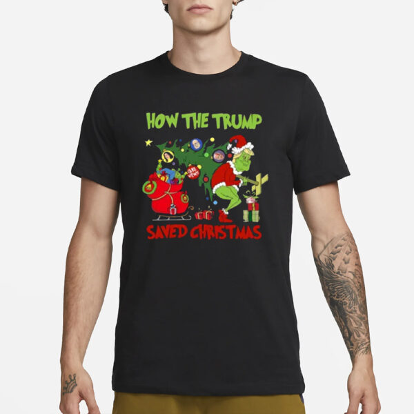 Trump T-shirt, How The Trump Saved Christmas Shirts2