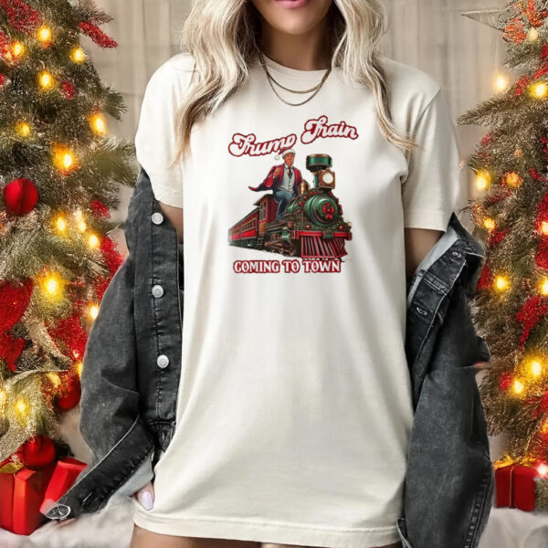 Trump Train Christmas Coming To Town Santa Trump 2024 Xmas T-Shirts1