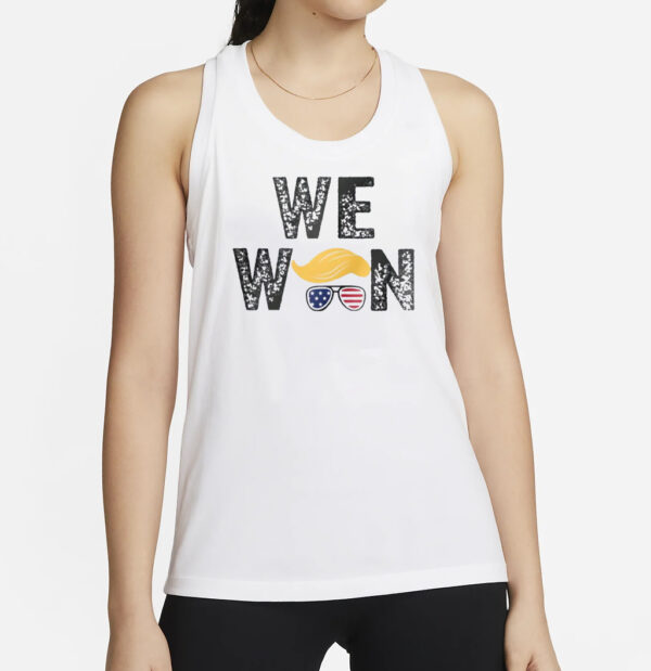 Trump We Won Sweatshirt, Trump Won Shirts2