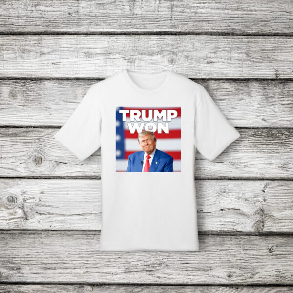 Trump Won 2024 TShirt