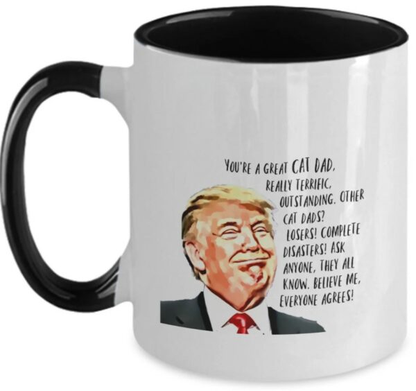 Trump mug cat dad, President Donald trump republican funny political Mugs1