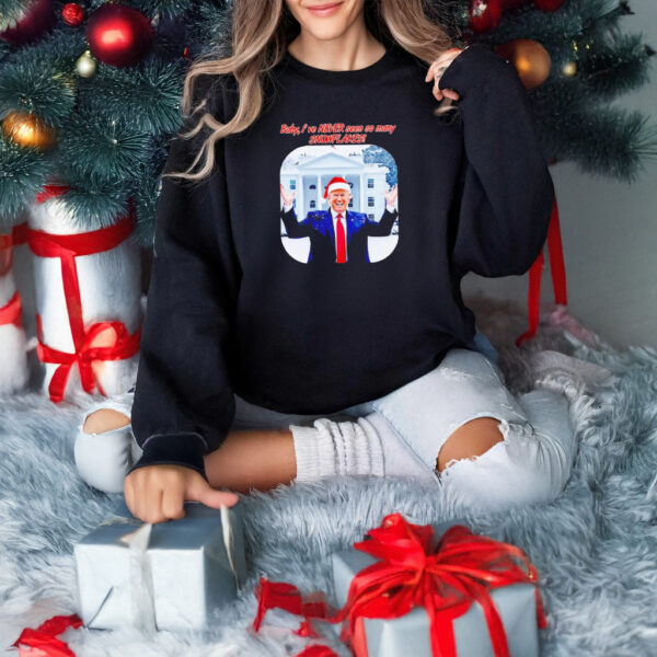 Trump never seen so many snowflakes funny Christmas shirt, Sweatshirt3