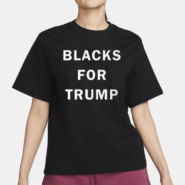 Trump shirt, Blacks For Trump T-Shirt