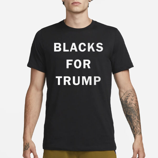 Trump shirt, Blacks For Trump T-Shirt2