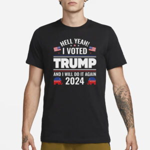 Trump shirt, I Voted Trump And I Will Do It Again Shirts2